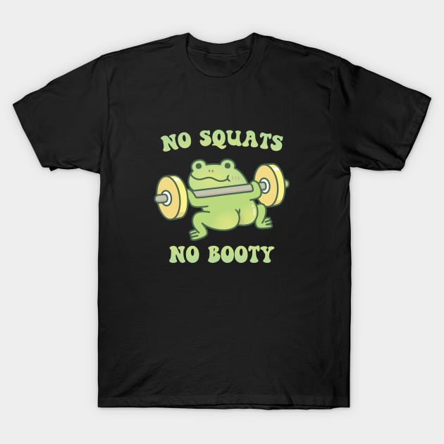 Funny Frog Lifting Weights No Squats No Booty T-Shirt by rustydoodle